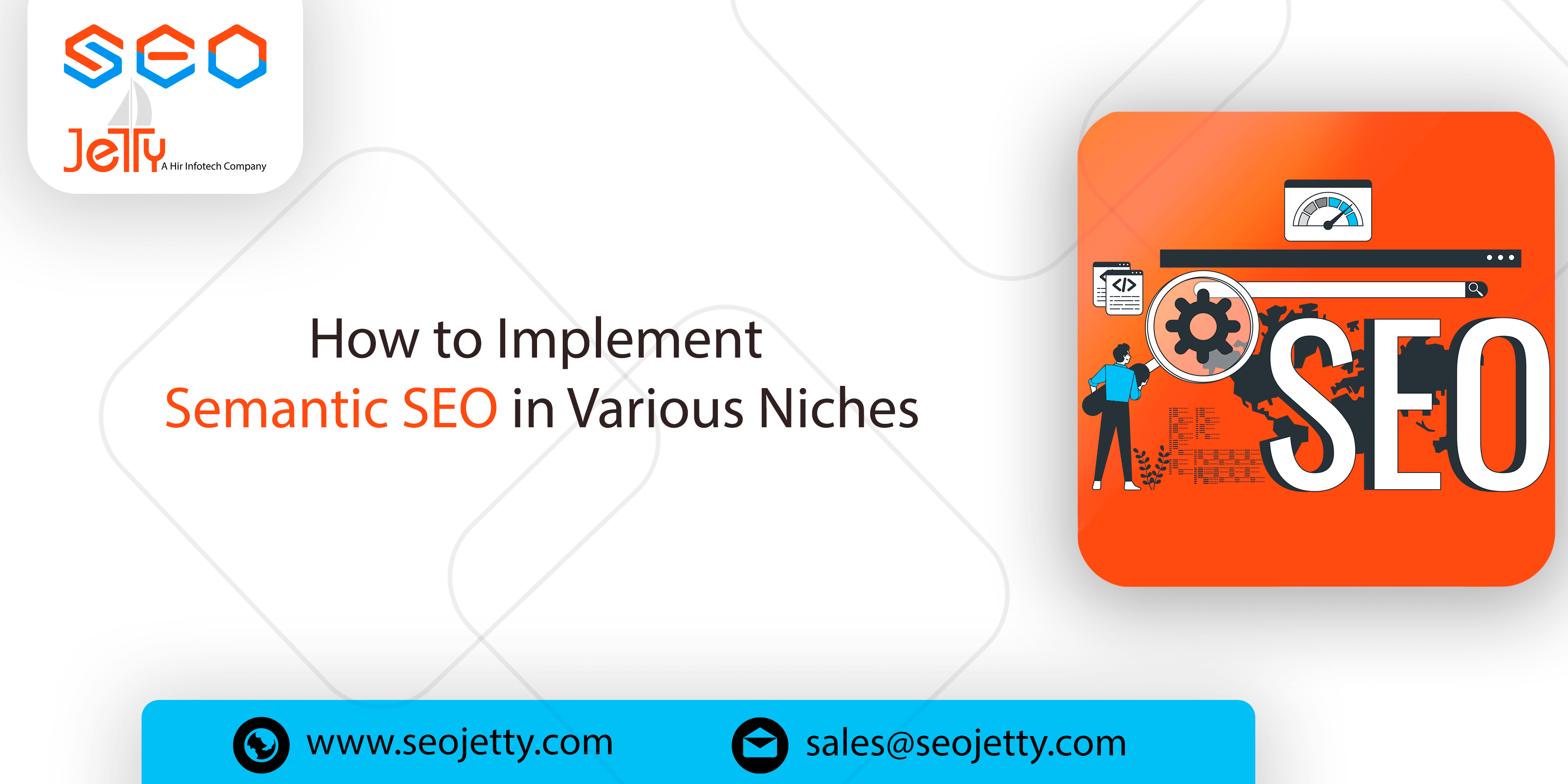 How to Implement Semantic SEO in Various Niches
