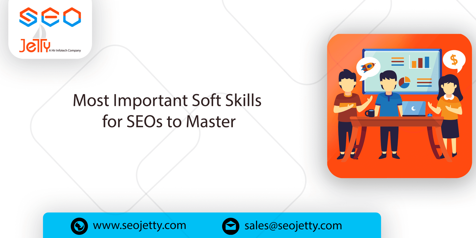 Most Important Soft Skills for SEOs to Master
