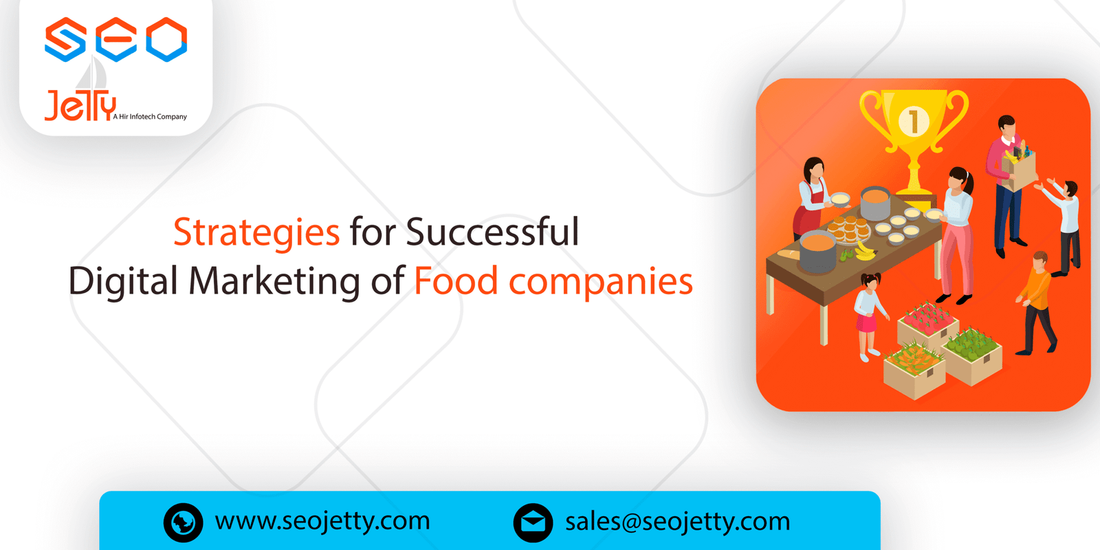 Strategies for Successful Digital Marketing of Food companies