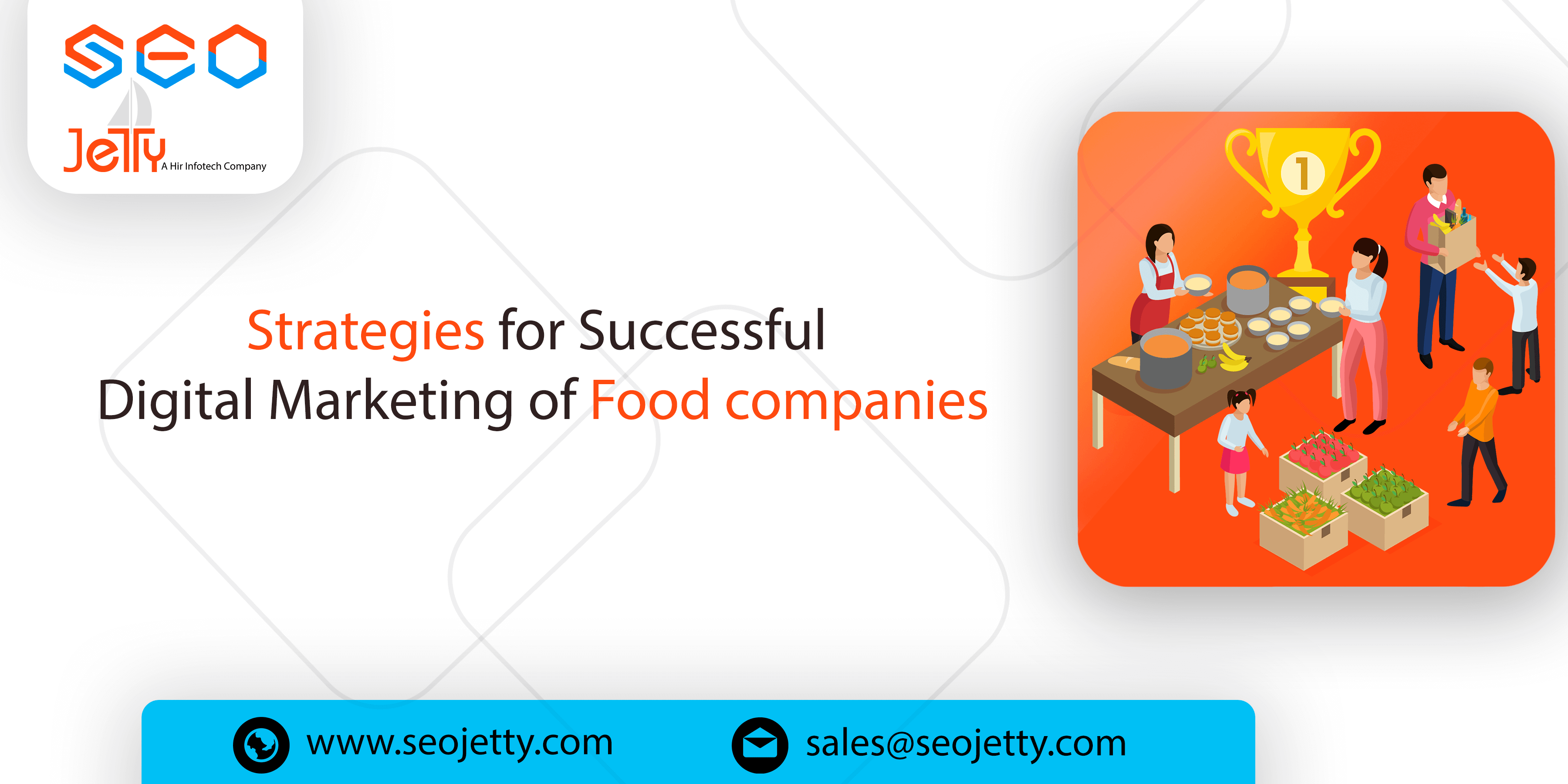 Strategies for Successful Digital Marketing of Food companies