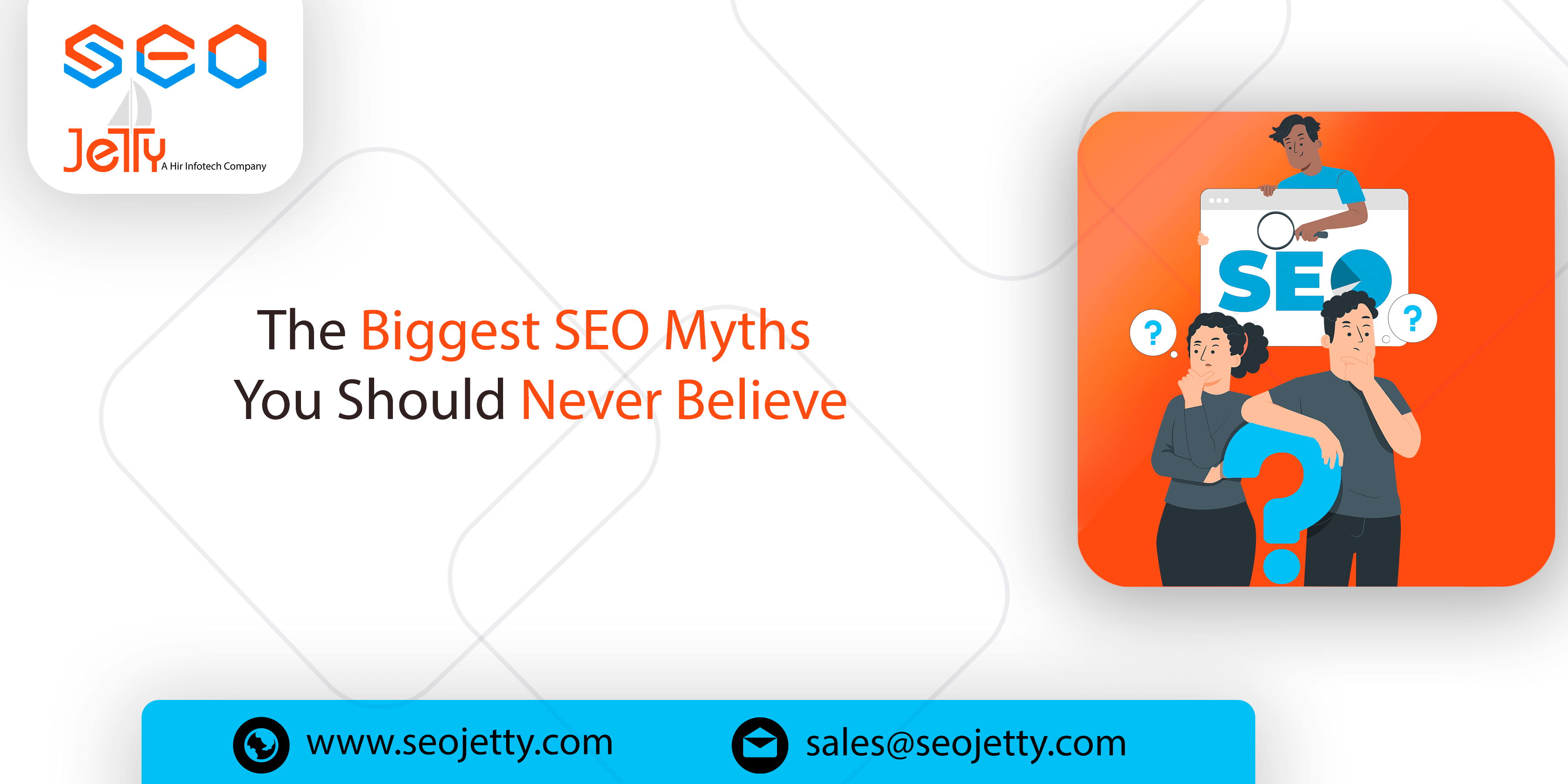 The Biggest SEO Myths You Should Never Believe