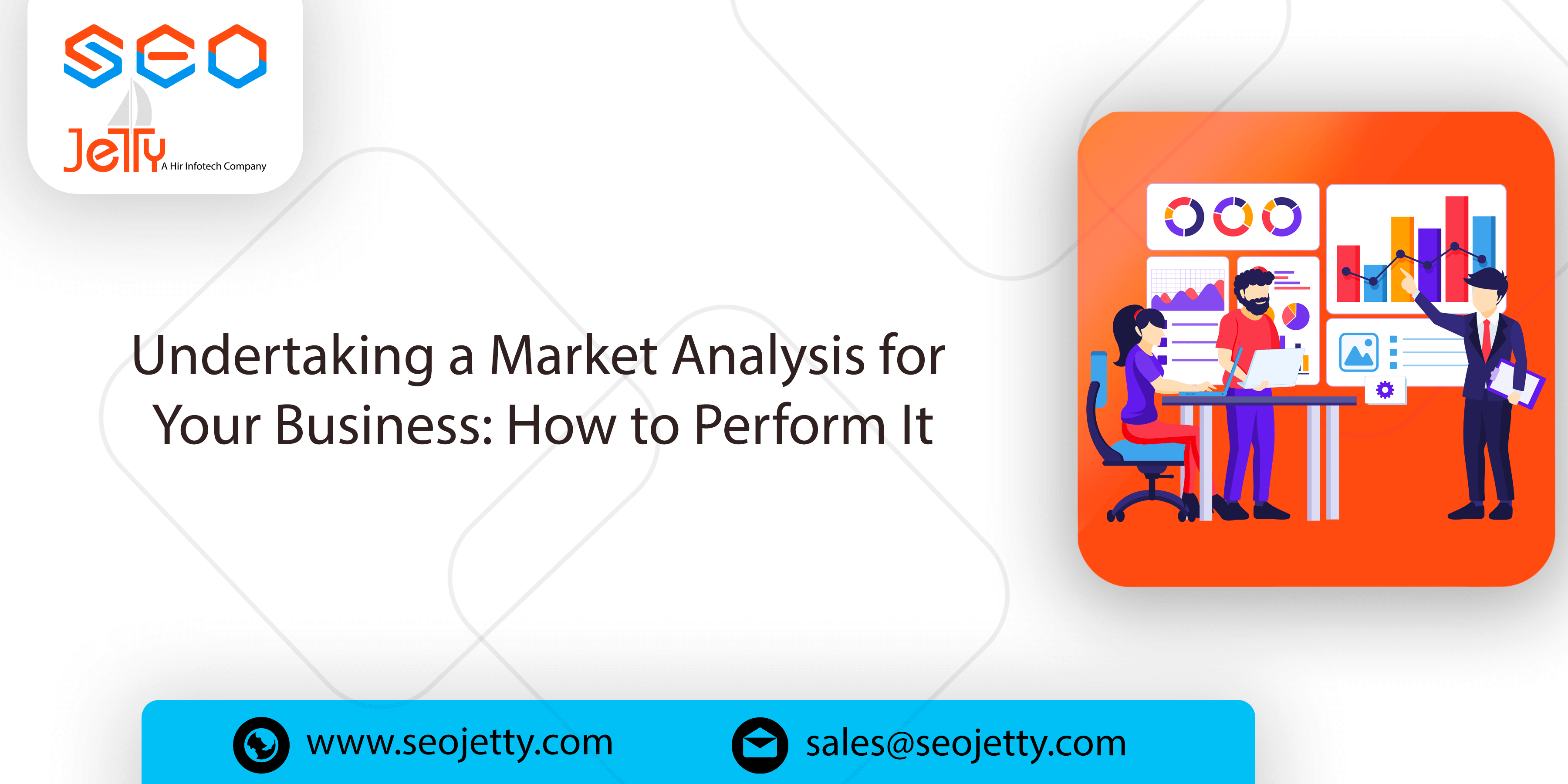 Undertaking a Market Analysis for Your Business: How to Perform It