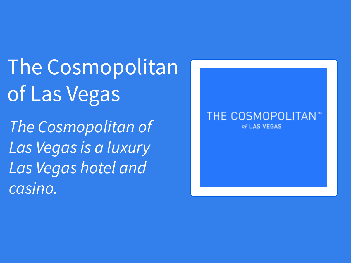 The Cosmopolitan of Las Vegas